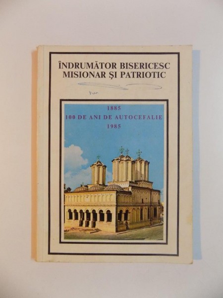 INDRUMATOR BISERICESC MISIONAR SI PARTIOTIC, 1985