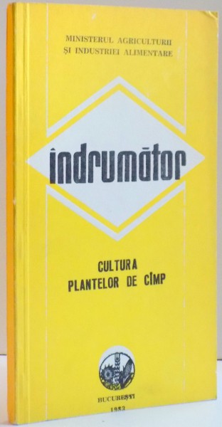 INDRUMATOR , CULTURA PLANTELOR DE CAMP , 1983