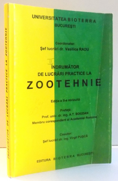 INDRUMATOR DE LUCRARI PRACTICE LA ZOOTEHNIE de VIRGIL PUSCA