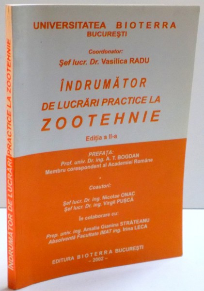 INDRUMATOR DE LUCRARI PRACTICE LA ZOOTEHNIE  , EDITIA A II-a , 2002