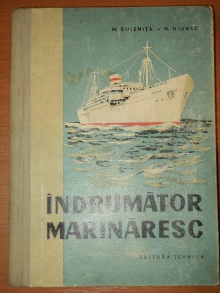 INDRUMATOR MARINARESC de M.BUJENITA , N.NIGARU , 1959
