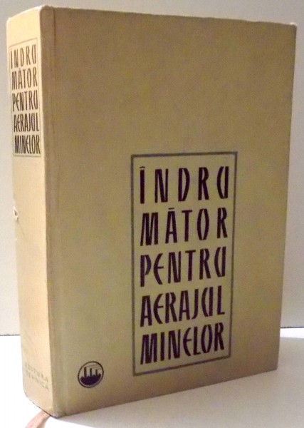 INDRUMATOR PENTRU AERAJUL MINELOR, 1966