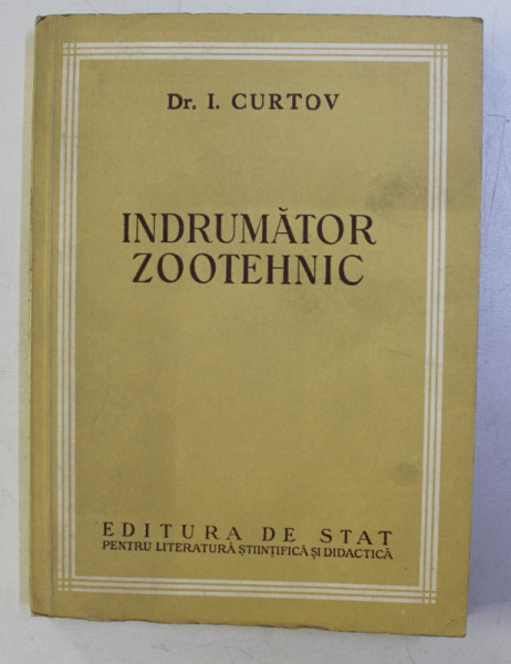 INDRUMATOR ZOOTEHNIC de DR . I . CURTOV , 1951