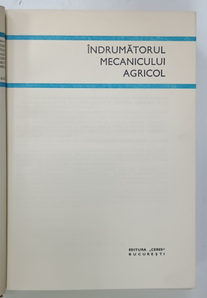INDRUMATORUL MECANICULUI AGRICOL , coordonatori  LIVIU SAPLACAN , ION BUZEA , 1970