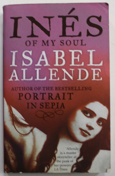 INES OF MY SOUL by ISABEL ALLENDE , 2007