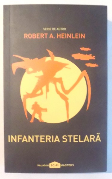 INFANTERIA STELARA de ROBERT A. HEINLEIN , 2017