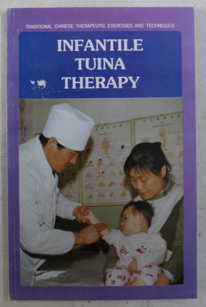INFANTILE TUINA THERAPY by LUAN CHANGYE , 1989