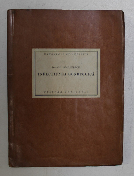 INFECTIUNEA GONOCOCICA de GH. MARINESCU , 1924