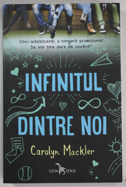 INFINITUL DINTRE NOI de CAROLYN MACKLER , 2018
