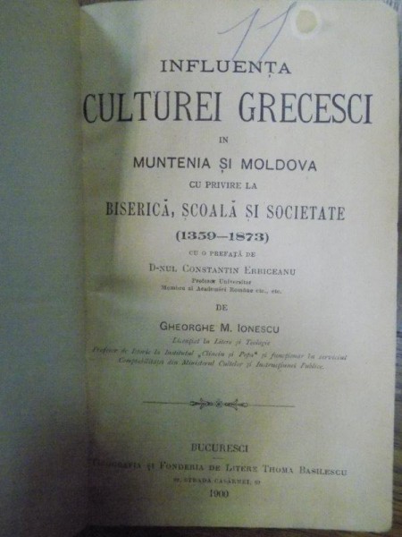 Influenta culturii grecesti in Moldova si Muntenia, Bucuresti 1900