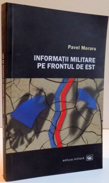 INFORMATII MILITARE PE FRONTUL DE EST , 2005
