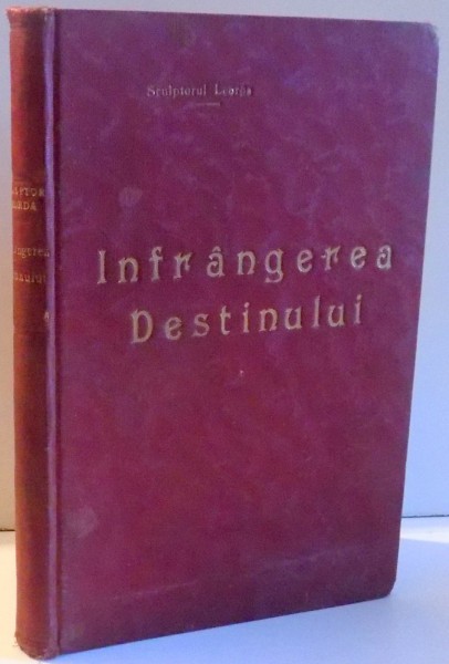 INFRANGEREA DESTINULUI de SCULPTORUL LEOARDA , 1938
