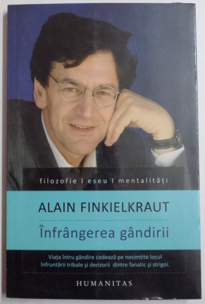 INFRANGEREA GANDIRII de ALAIN FINKIELKRAUT , 2015