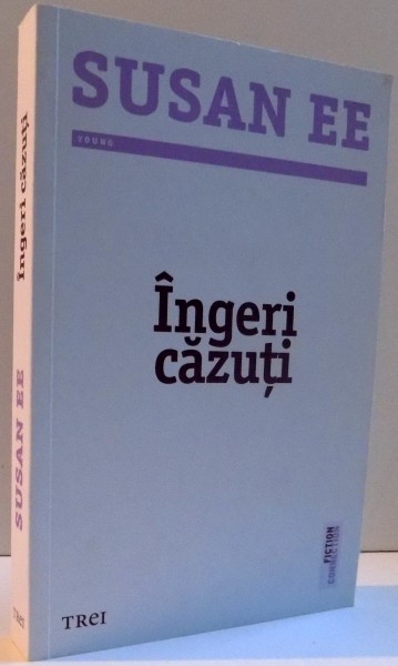 INGERI CAZUTI de SUSAN EE , 2016