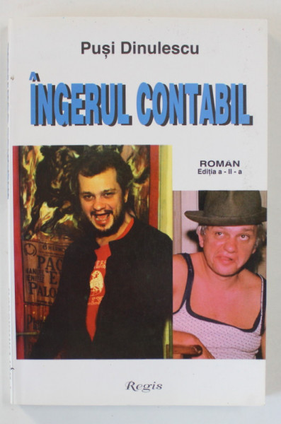 INGERUL CONTABIL de PUSI DINULESCU , 1998 * DEDICATIE