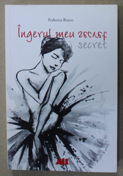 INGERUL MEU SECRET de FEDERICA BOSCO , 2017