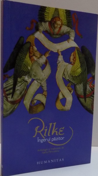 INGERUL PAZITOR , 2007 de RILKE