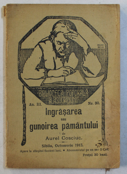 INGRASAREA SAU GUNOIREA PAMANTULUI de AUREL COSCIUC , 1913