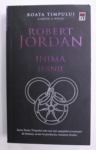 INIMA IERNII de ROBERT JORDAN , ROATA TIMPULUI - CARTEA A NOUA , 2020