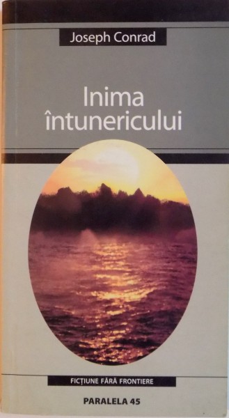 INIMA INTUNERICULUI de JOSEPH CONRAD , 2005