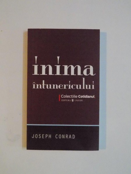 INIMA INTUNERICULUI de JOSEPH CONRAD 2008
