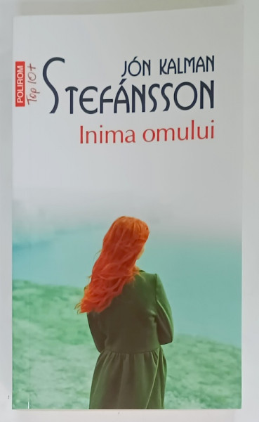 INIMA OMULUI de JON KALMAN STEFANSSON , 2023
