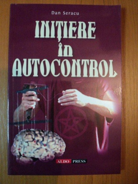 INITIERE IN AUTOCONTROL de DAN SERACU