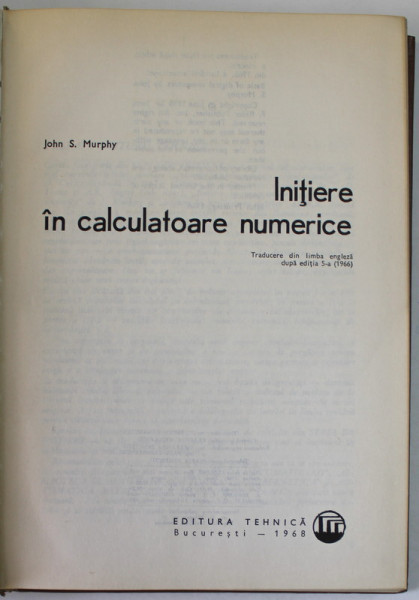 INITIERE IN CALCULATOARE NUMERICE de JOHN S. MURPHY , 1968