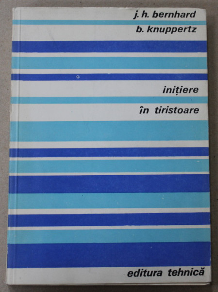 INITIERE IN TIRISTOARE de J.H. BERNHARD and B. KNUPPERTZ , 1974