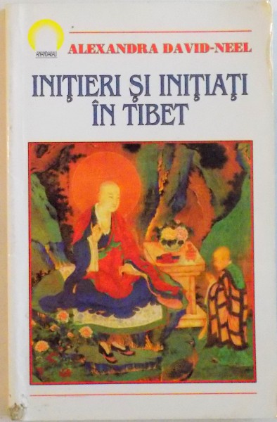 INITIERI SI INITIATI IN TIBET de ALEXANDRA DAVID - NEEL  1997