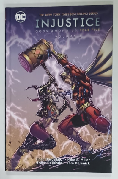 INJUSTICE , GODS AMONG US : YEAR FIVE , VOLUME 2 by BRIAN BUCCELLATO ....TOM DERENICK , BENZI DESENATE , 2017