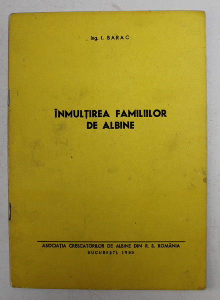INMULTIREA FAMIILOR DE ALBINE de I. BARAC , 1980
