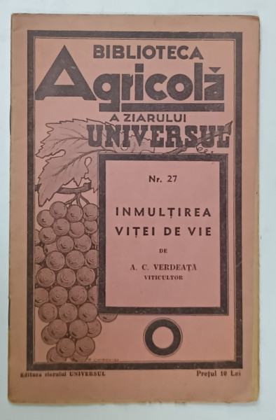 INMULTIREA VITEI DE VIE de A.C. VERDEATA , 1938
