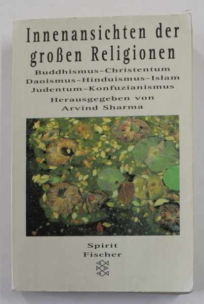 INNEANSICHTEN DER GROSEN RELIGIONEN von ARVIND SHARMA , 1997
