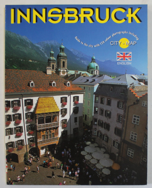 INNSBRUCK , ALBUM DE PREZENTARE TURISTICA , TEXT IN LB. ENGLEZA , ANII '2000