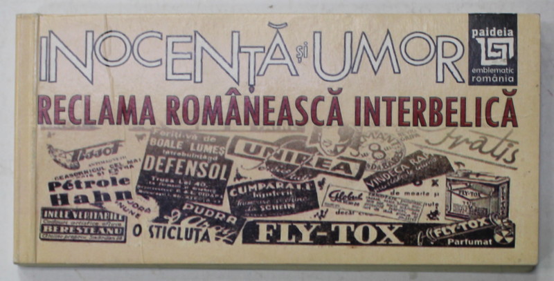 INOCENTA SI UMOR , RECLAMA ROMANEASCA INTEBELICA , MINIALBUM , ANII '2000