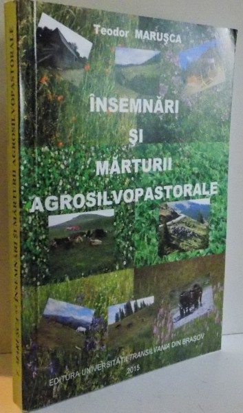 INSEMNARI SI MARTURII AGROSILVOPASTORALE , 2015