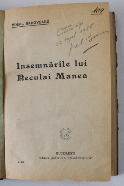 INSEMNARILE LUI NECULAI MANEA de MIHAIL SADOVEANU , 1925