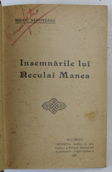 INSEMNARILE LUI NECULAI MANEA , nuvele de MIHAIL SADOVEANU , 1907
