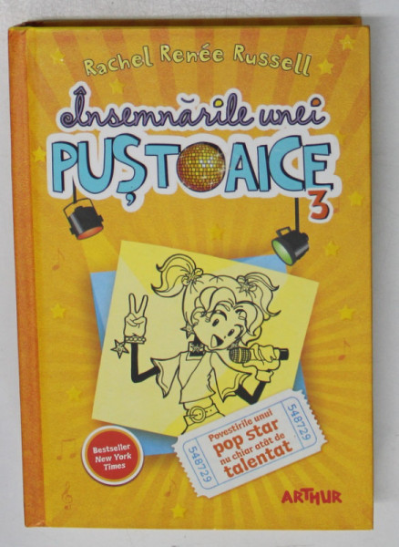 INSEMNARILE UNEI PUSTOAICE VOL. 3 de RACHEL RENEE RUSSELL , 2012
