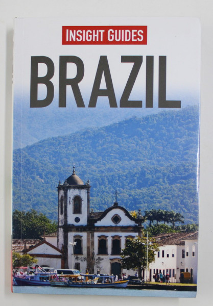 INSIGHT GUIDES: BRAZIL edited by SARAH CLARK , 2014