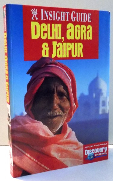INSIGHT GUIDES , DELHI , AGRA & JAIPUR , 2001