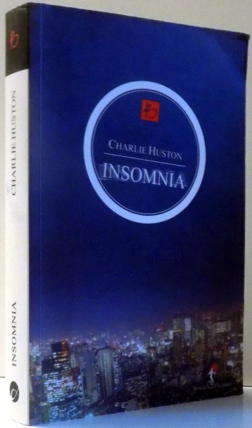 INSOMNIA de CHARLIE HUSTON , 2011