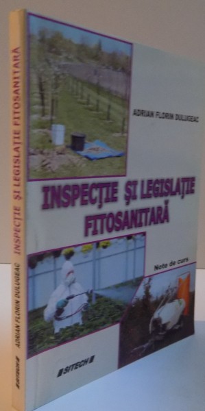 INSPECTIE SI LEGISLATIE FITOSANITARA, NOTE DE CURS, 2010