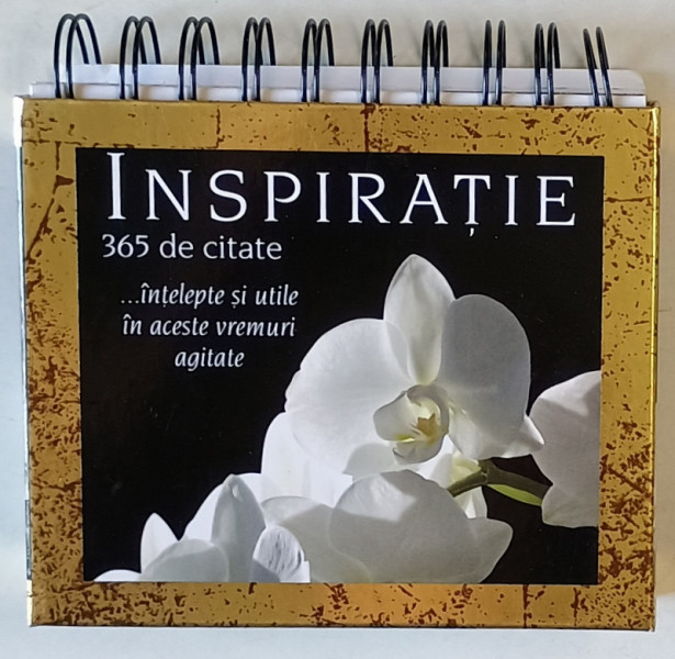 INSPIRATIE , 365 DE CITATE ...INTELEPTE SI UTILE IN ACESTE VREMURI AGITATE de HELEN EXLEY , 2021