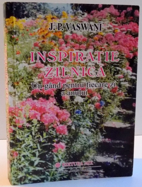 INSPIRATIE ZILNICA , UN GAND PENTRU FIECARE ZI A ANULUI , 2001