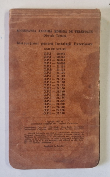 INSTRUCTIUNI PENTRU INSTALATII EXTERIOARE , LINII DE STALPI de I. CONSTANTINESCU ... I . W. CARROL , 1930