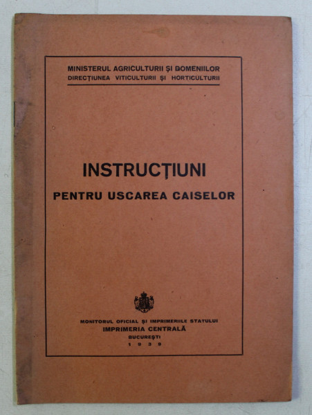 INSTRUCTIUNI PENTRU USCAREA CAISELOR , 1939