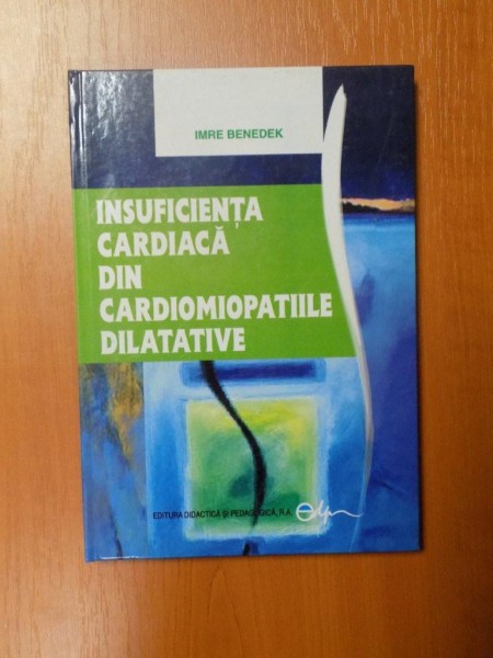 INSUFICIENTA CARDIACA DIN CARDIOPATIILE DILATATIVE de IMRE BENEDEK