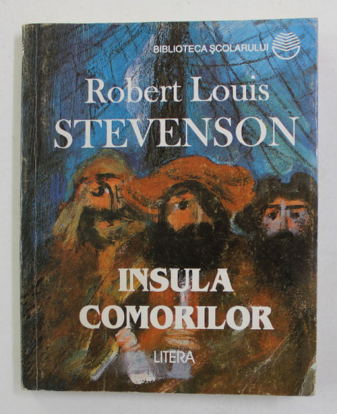 INSULA COMORILOR de ROBERT LOUIS STEVENSON , 1997